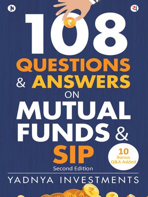 cover image of 108 Questions & Answers on Mutual Funds & SIP